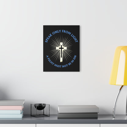"Speak only from Light", Acrylic Wall Print (French Cleat Hanging) (Void Black)