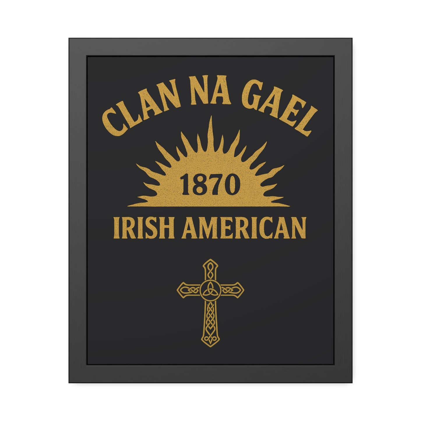 "Clan na Gael - Irish American", Framed Paper Poster (Raven Black)