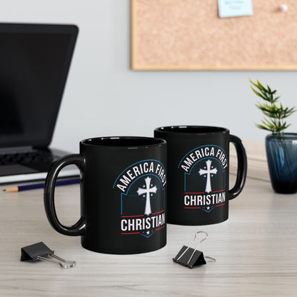 "America First Christian" #02 Black Mug (11oz, 15oz)