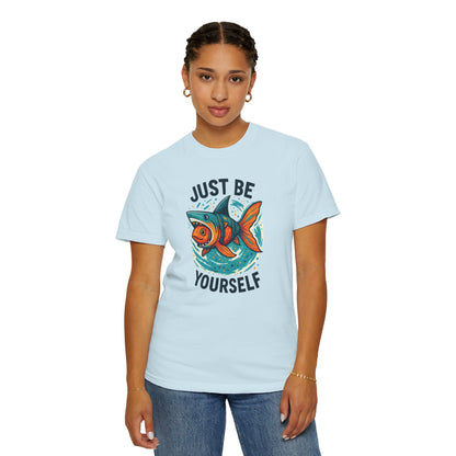 "Just Be Yourself", Unisex T-shirt (White and light colors)