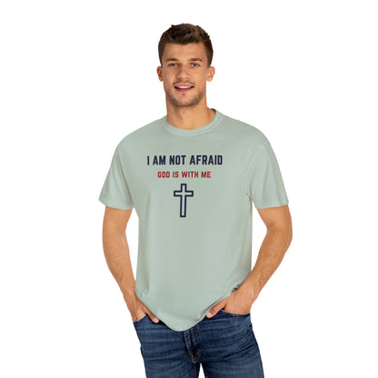 "I am not Afraid", Unisex T-shirt (Light Colors)