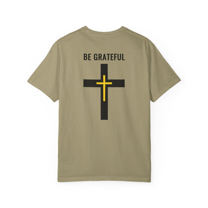 "Be Grateful", Unisex T-shirt