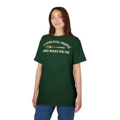 ''Forks Make You Fat", Unisex T-shirt (Monsoon Green)