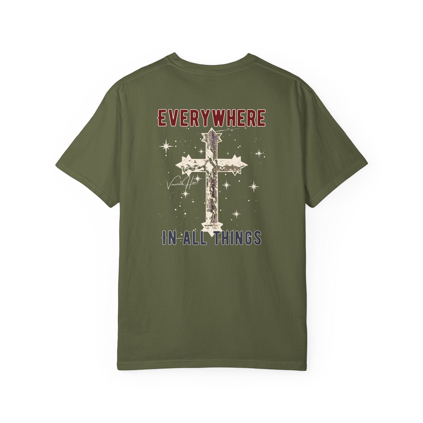 "Everywhere - In All Things", Unisex T-shirt