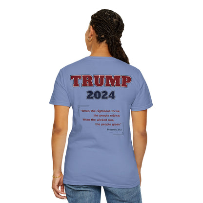 "Trump 2024 - Proverbs 29:2", Unisex T-shirt - Historical Collectible