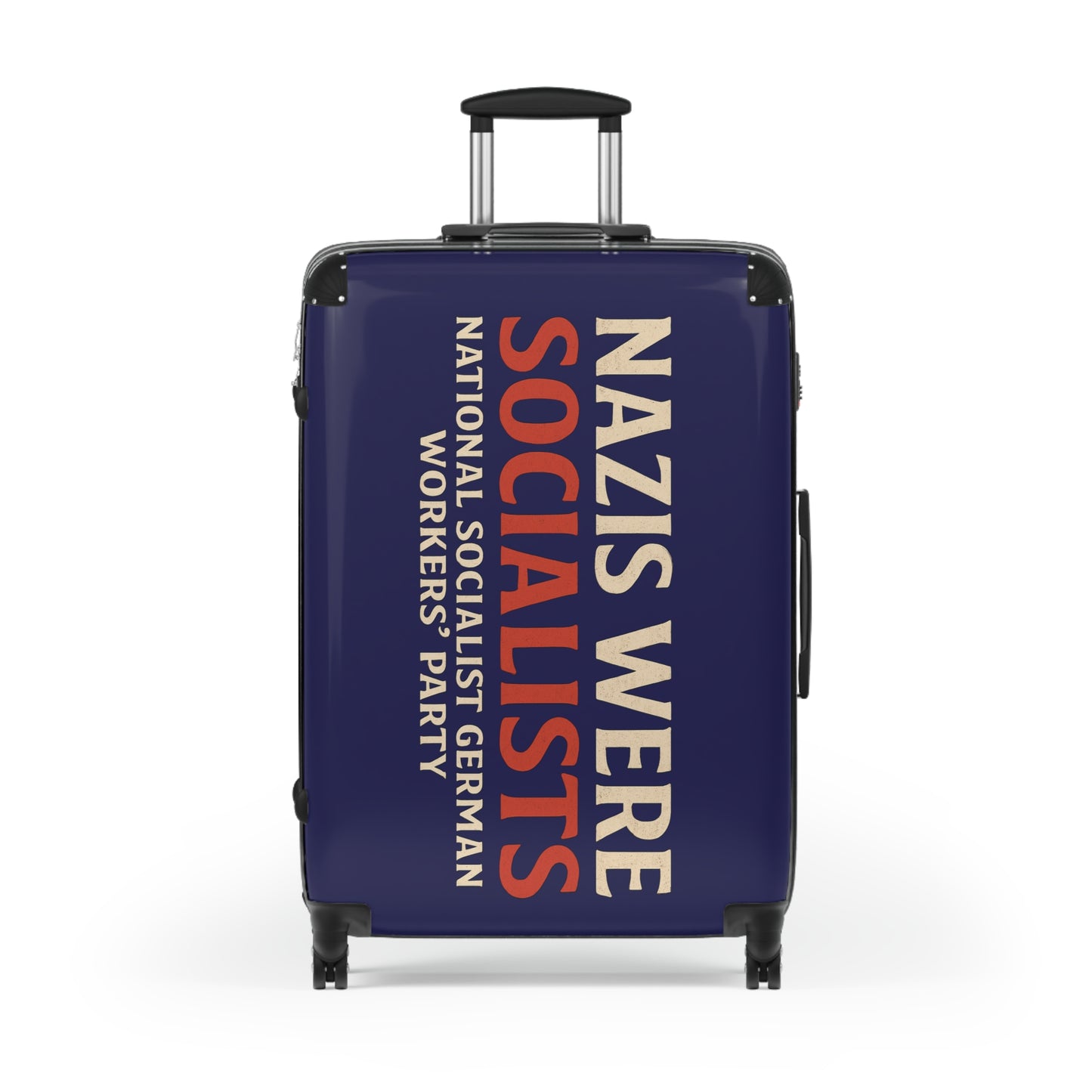 "Nazis were Socialists", Suitcase (Obsidian Blue)