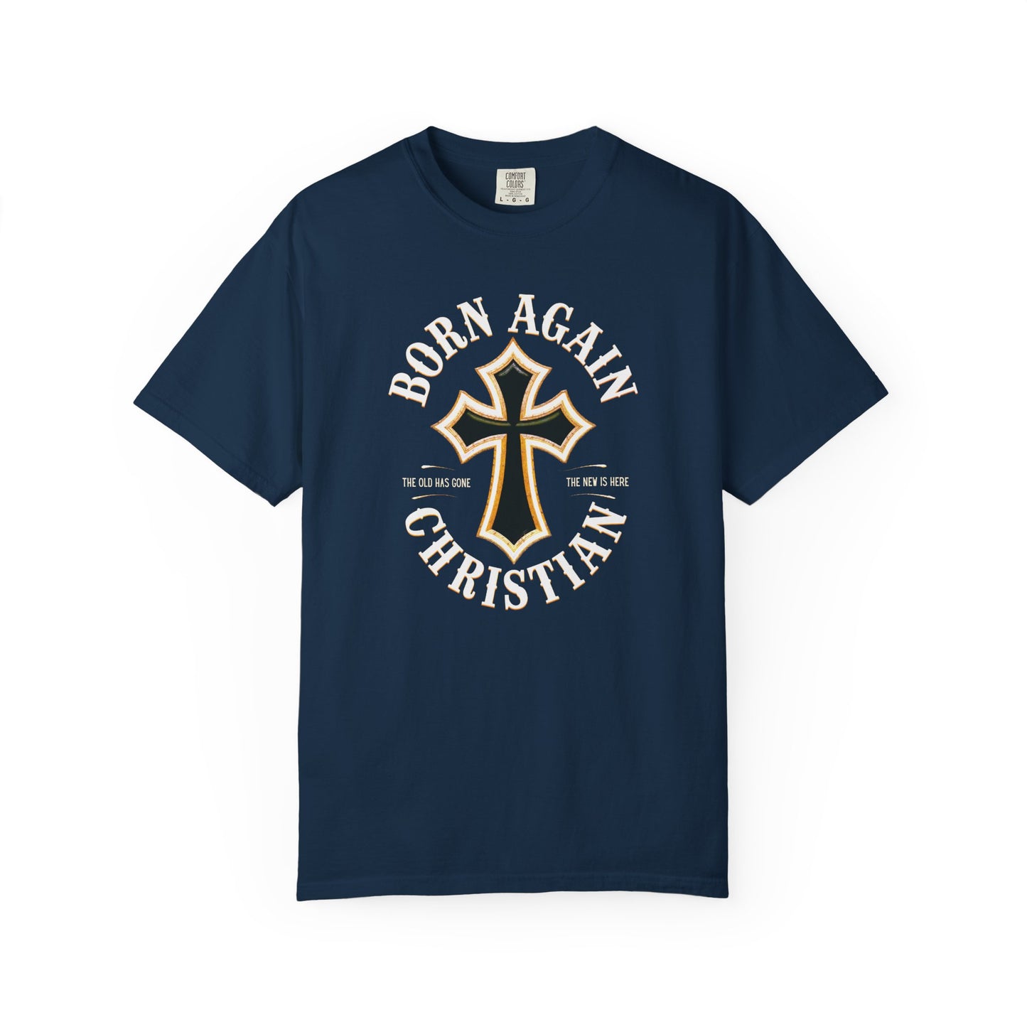 "Born Again Christian" #01, Unisex T-shirt
