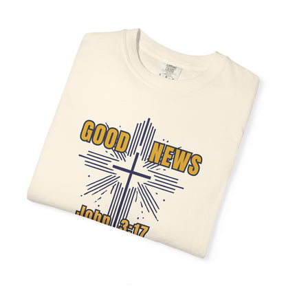 "Good News - John 3:17", Unisex T-shirt