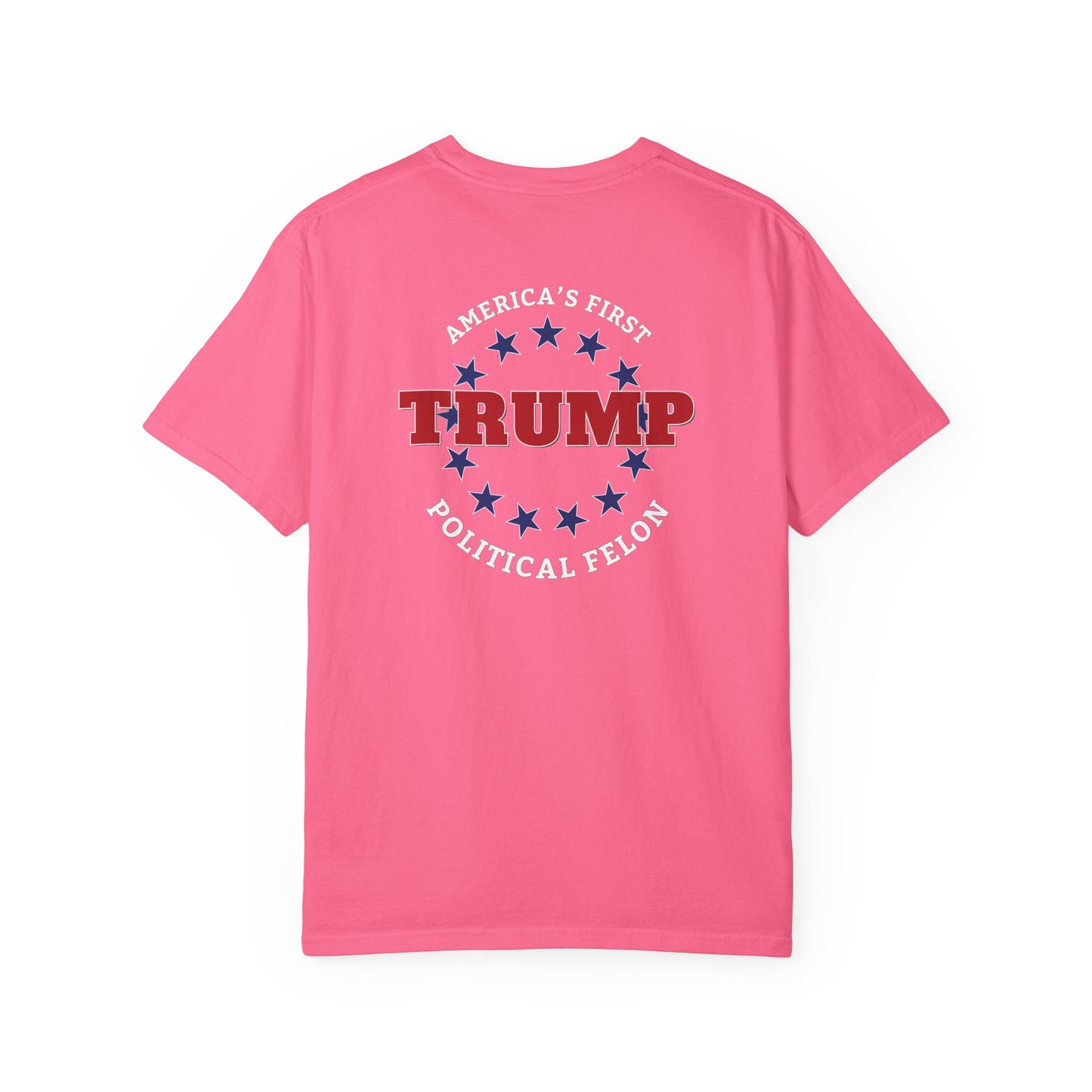 "Trump - America's First Political Felon", Unisex T-shirt