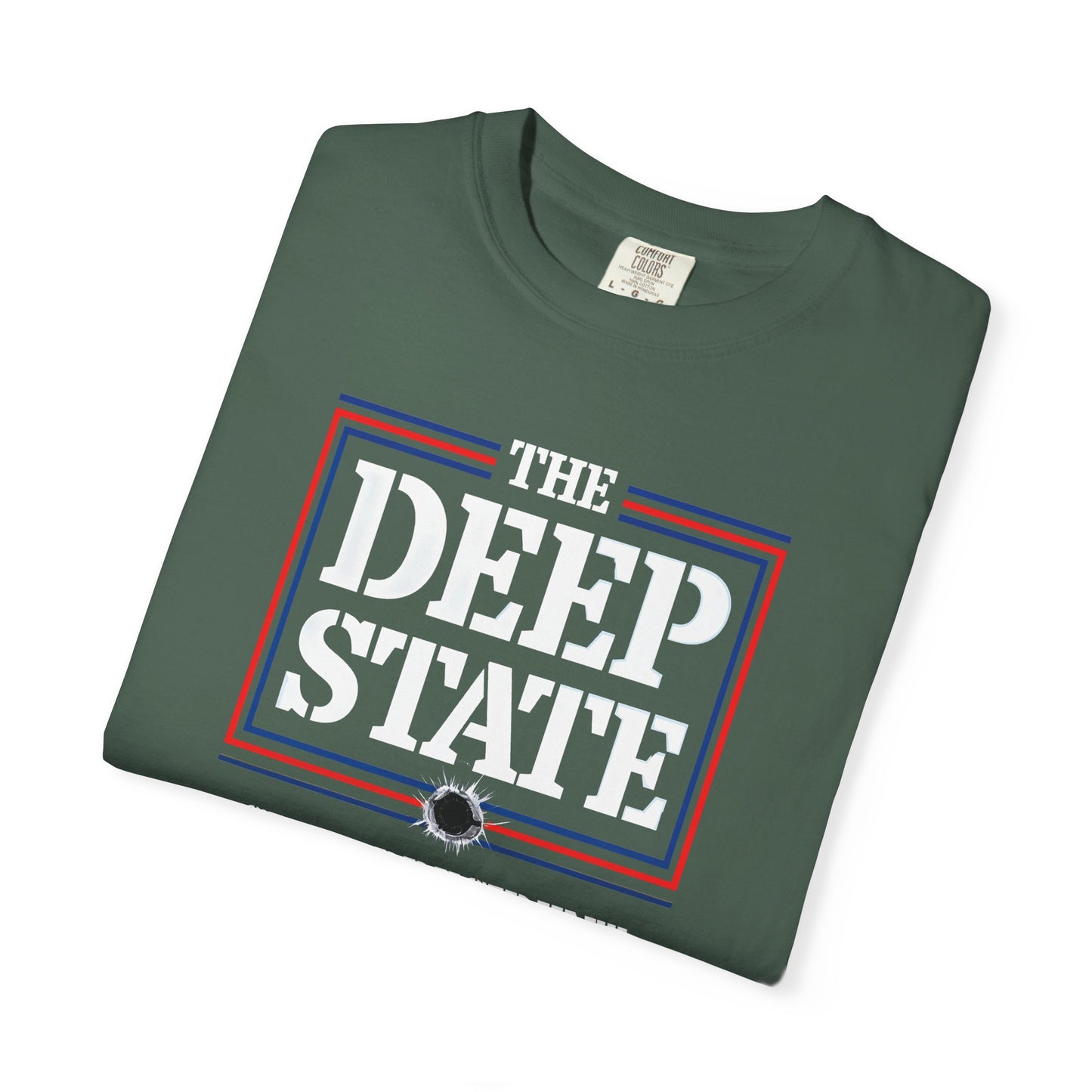 "The Deep State Shot President Trump" #01, Unisex T-shirt