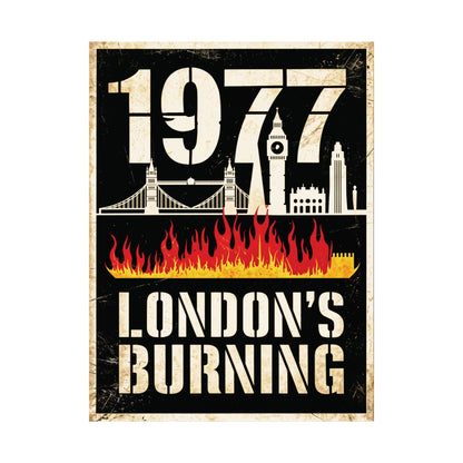 "1977 London's Burning", Matte Vertical Poster