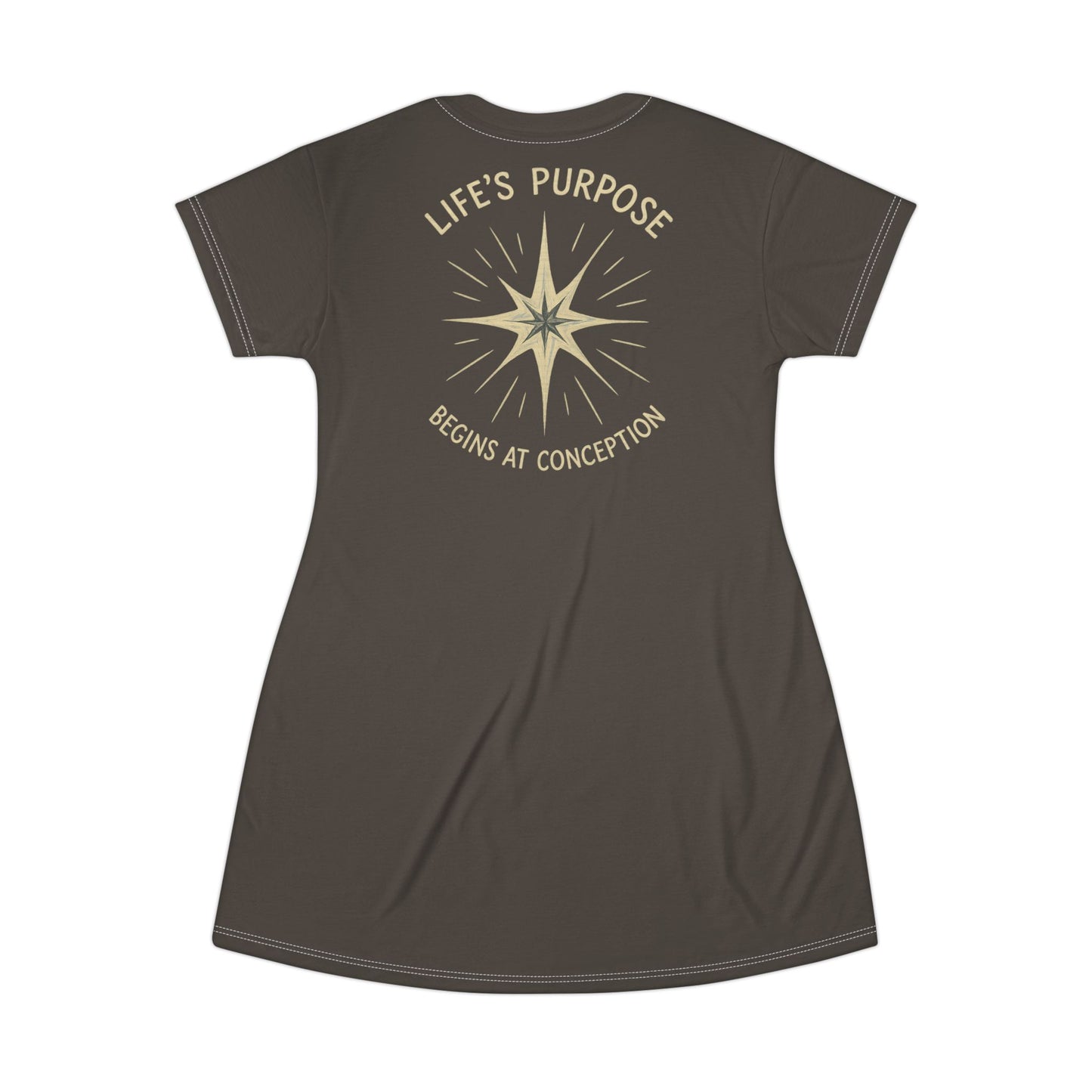 "Life's Purpose Begins at Conception #02", T-Shirt Dress (Dried Dates)