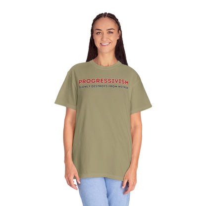 "Progressivism Slowly Destroys From Within", Unisex T-shirt (Light Colors)