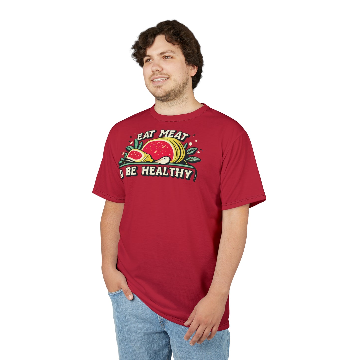 "Eat Meat & Be Healthy", Unisex T-shirt (Cardinal Red)
