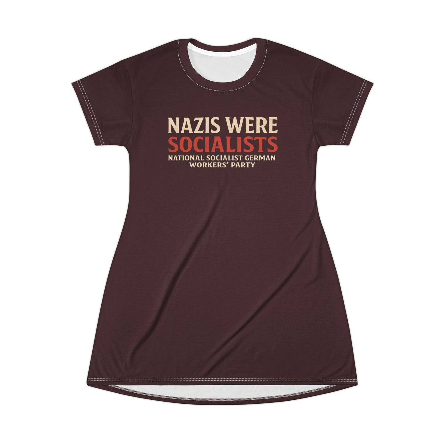 "Nazis were Socialists", T-Shirt Dress (Mama Africa)