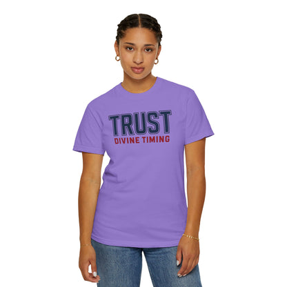 "Trust Divine Timing" #02, Unisex T-shirt