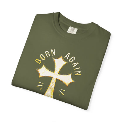 "Born Again Christian" #02, Unisex T-shirt