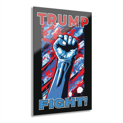 "TRUMP FIGHT!", Acrylic Wall Prints (French Cleat Hanging) (Void Black)