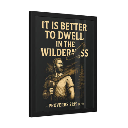 "Proverbs 21:19 (KJV)", Framed Paper Poster (Peatshadow Black)