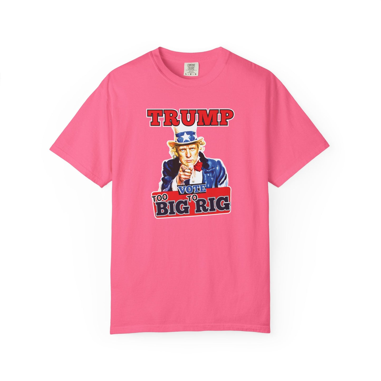 "Trump - Too Big To Rig", Unisex T-shirt