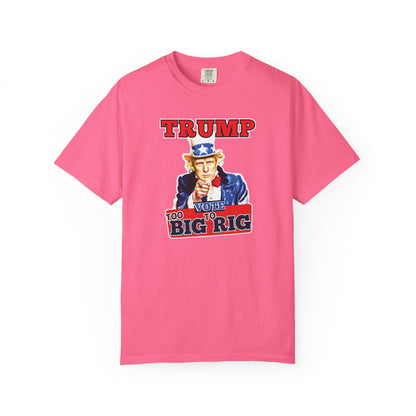 "Trump - Too Big To Rig", Unisex T-shirt