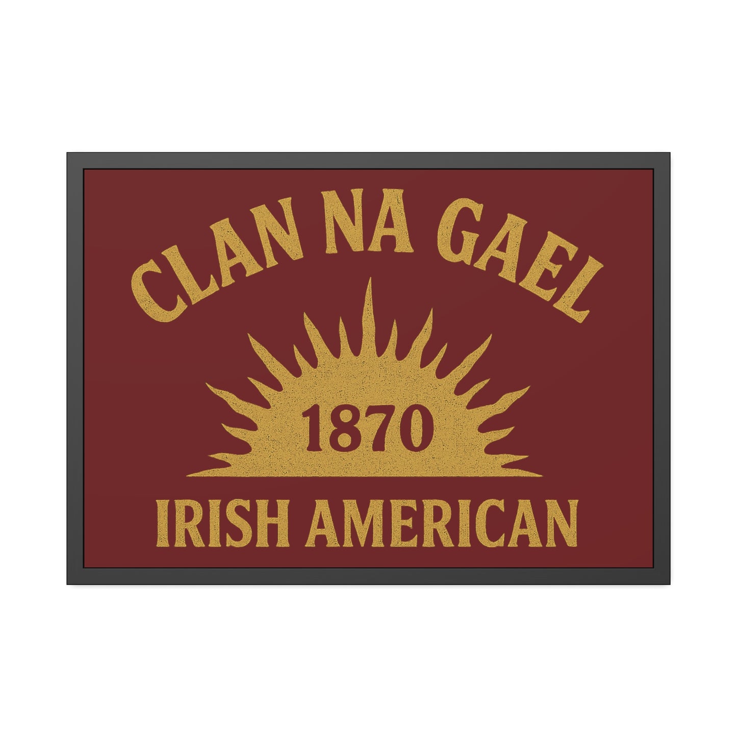 "Clan na Gael - Irish American", Framed Paper Poster (Palladius Red)