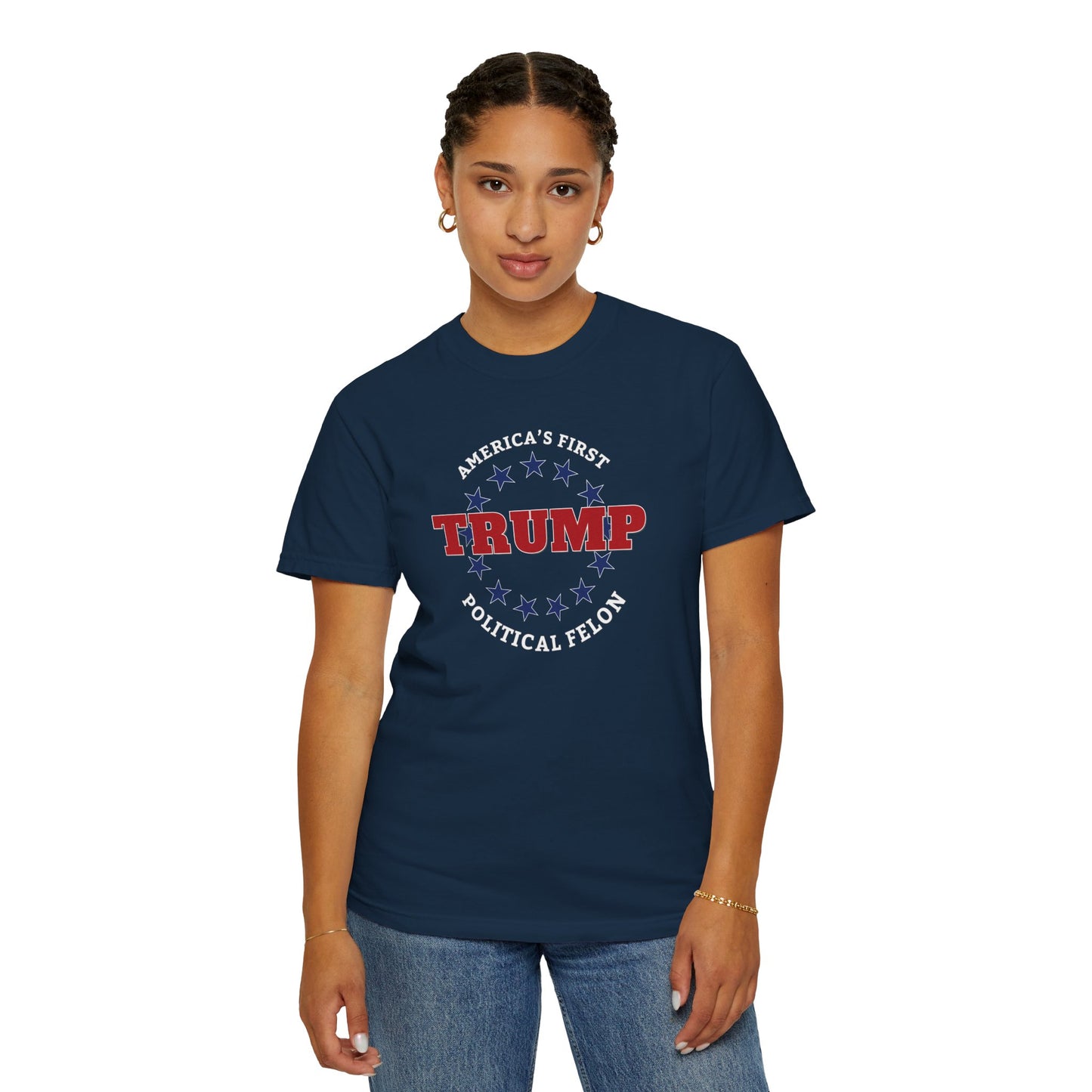 "Trump - America's First Political Felon", Unisex T-shirt