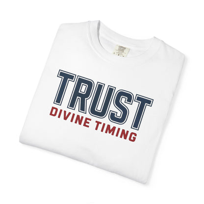 "Trust Divine Timing" #02, Unisex T-shirt