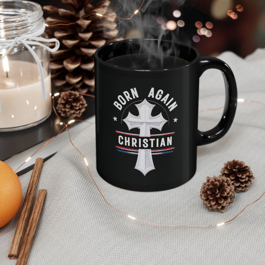 "Born Again Christian" #04, Black Mug (11oz & 15oz)