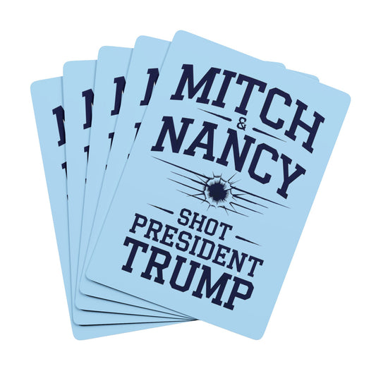"Mitch & Nancy Shot President Trump", Political Playing Cards (Boy Blue)