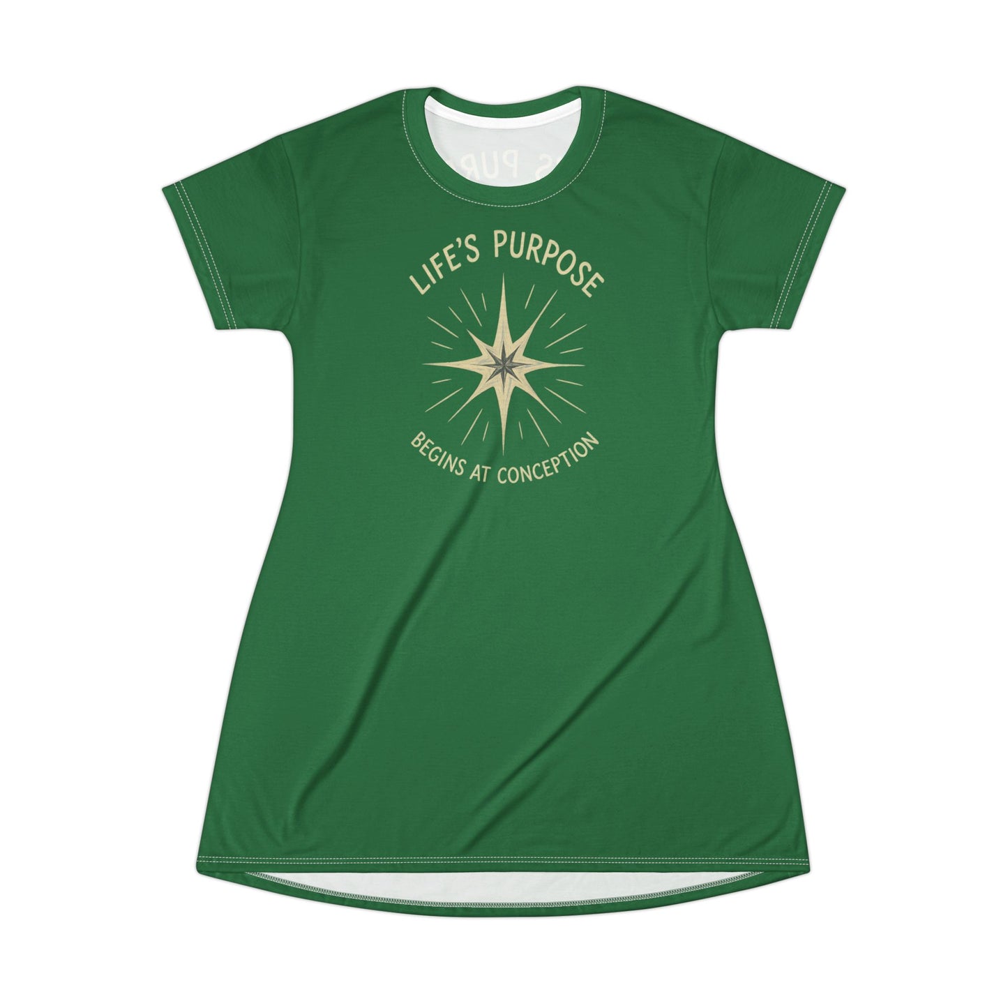 "Life's Purpose Begins at Conception #02", T-Shirt Dress (Dartmouth Green)