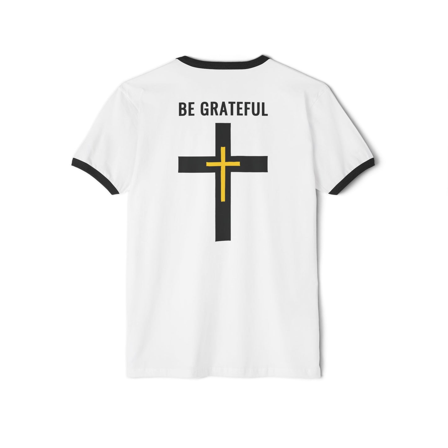 "Be Grateful", Unisex Cotton Ringer T-Shirt