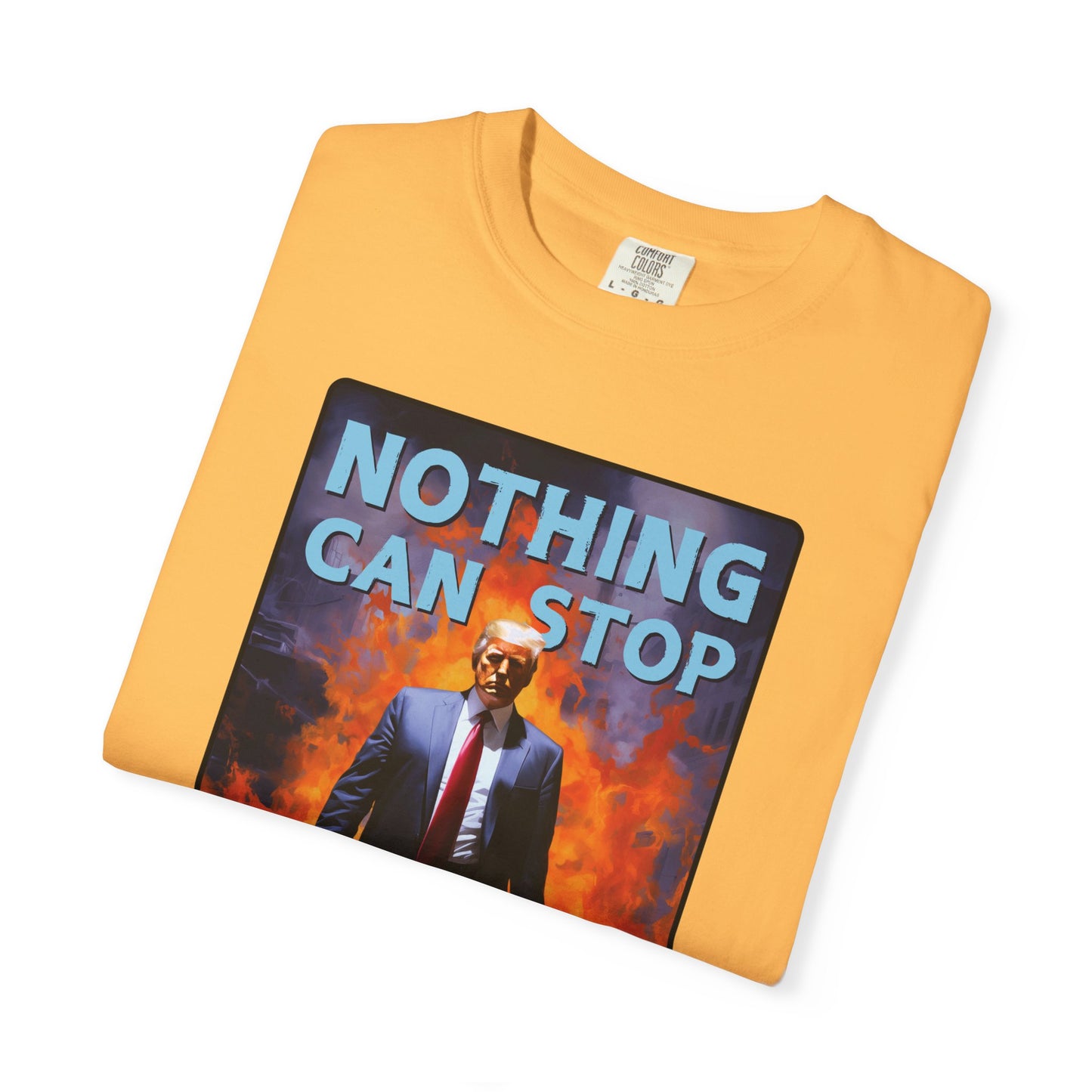 "Nothing Can Stop Trump", Unisex T-shirt (Light Colors)