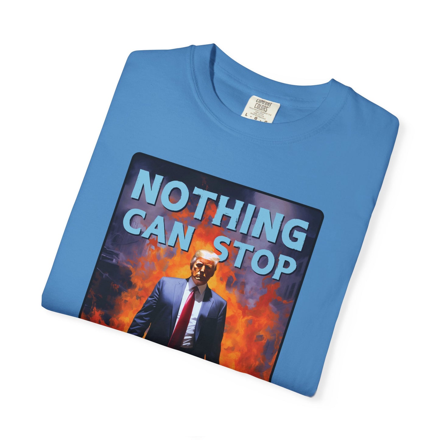 "Nothing Can Stop Trump", Unisex T-shirt (Light Colors)