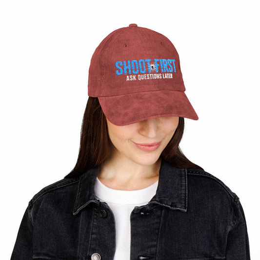 "Shoot First - Ask Questions Later" #15, Vintage Corduroy Cap (Embroidery)