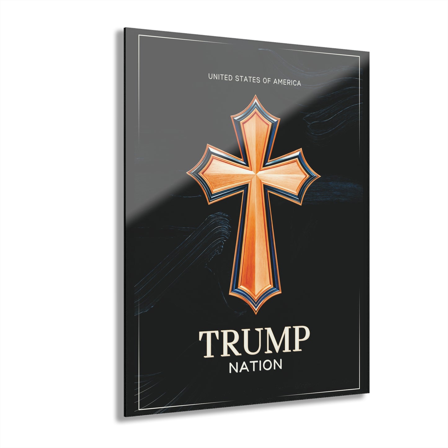 "Trump Nation", Acrylic Wall Prints (French Cleat Hanging)