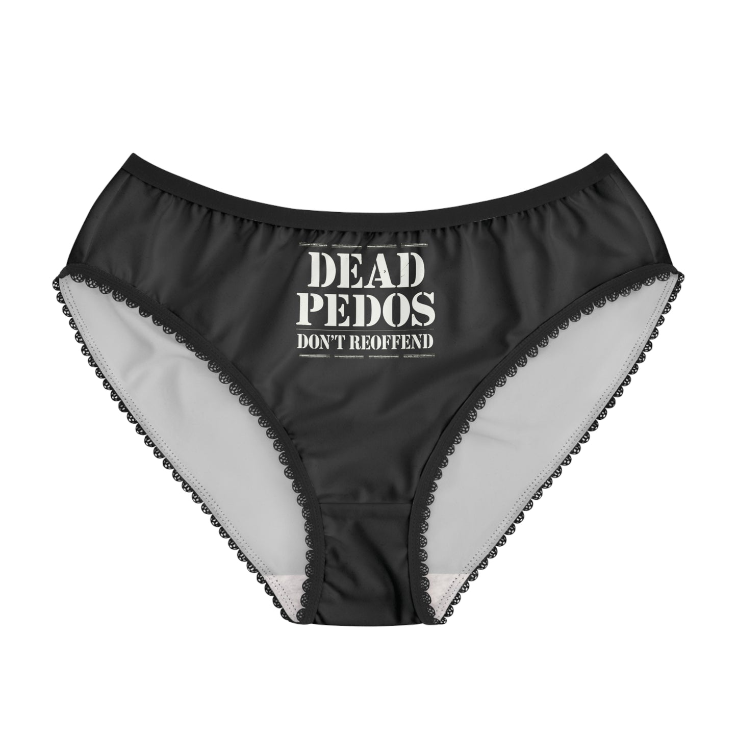"Dead Pedos Don't Re-Offend", Women's Briefs (Shadow Black)