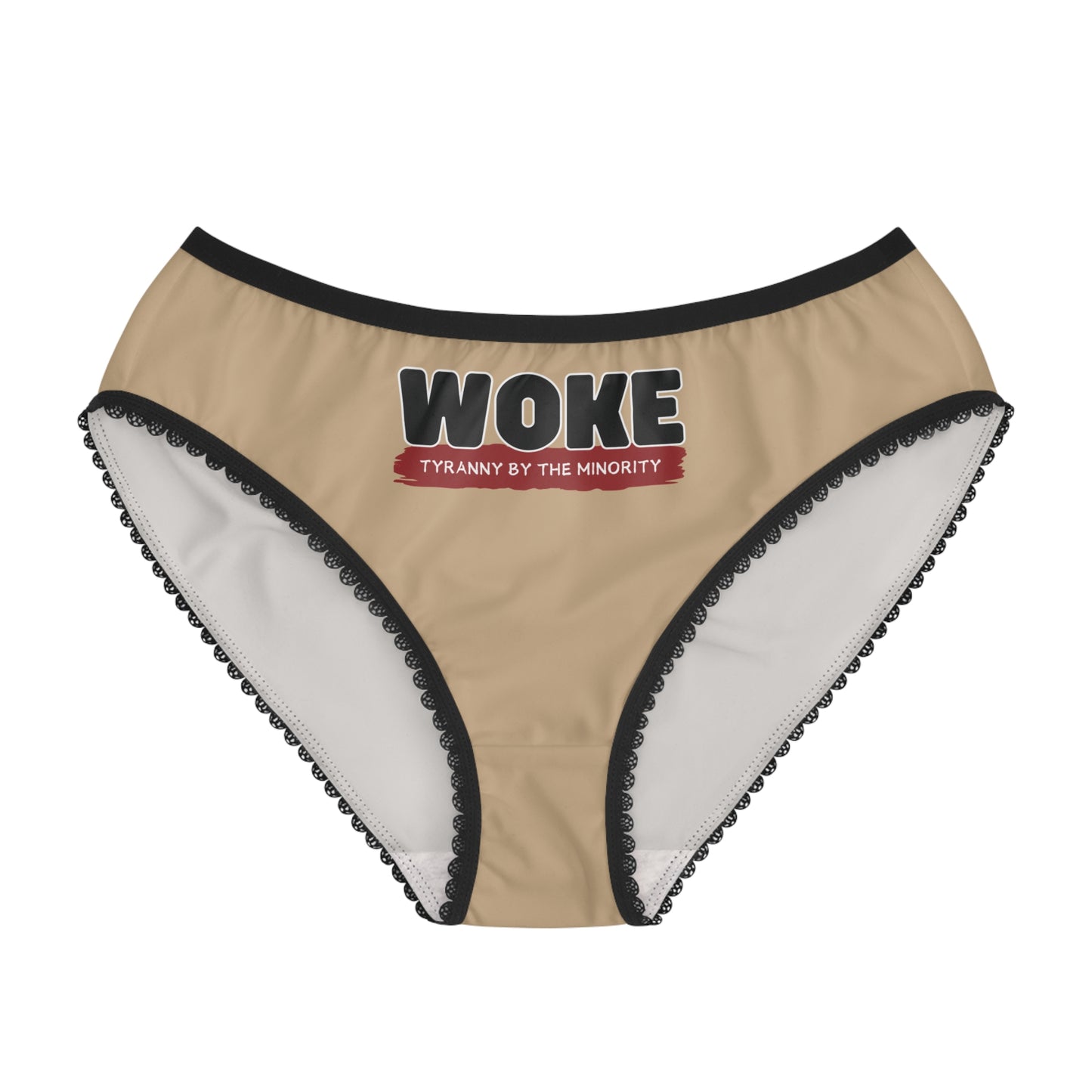 "Woke - Tyranny by the Minority", Women's Briefs (Warm Beige)