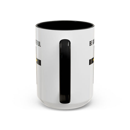 "Be Grateful", Accent Coffee Mug