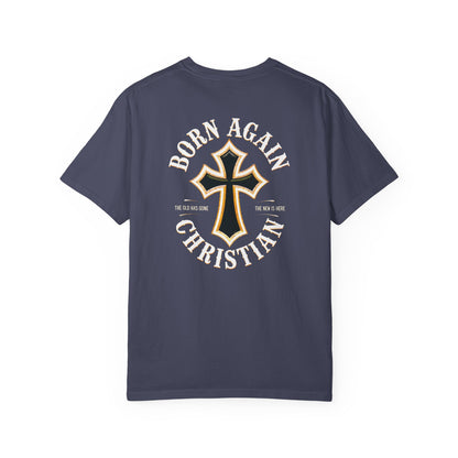 "Born Again Christian" #01, Unisex T-shirt