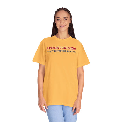"Progressivism Slowly Destroys From Within", Unisex T-shirt (Light Colors)