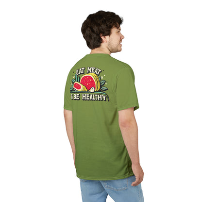 "Eat Meat & Be Healthy", Unisex T-shirt (Zombie Green)