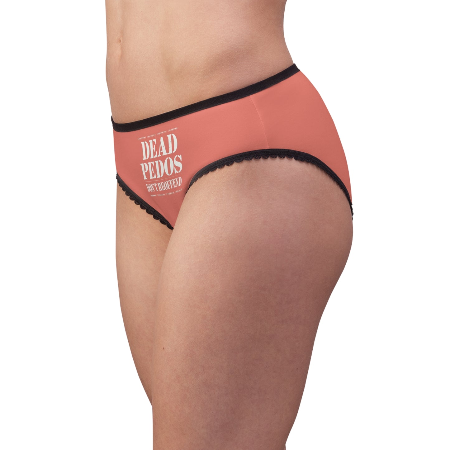 "Dead Pedos Don't Re-Offend", Women's Briefs (Dark Salmon)