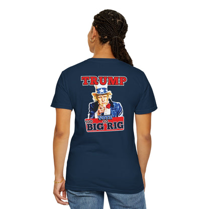 "Trump - Too Big To Rig", Unisex T-shirt