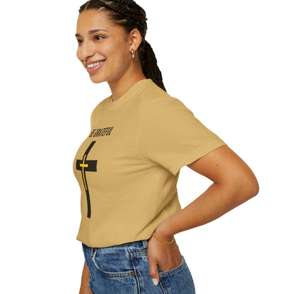 "Be Grateful", Unisex T-shirt