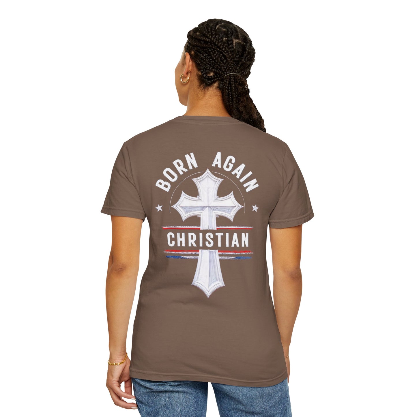 "Born Again Christian" #04, Unisex T-shirt