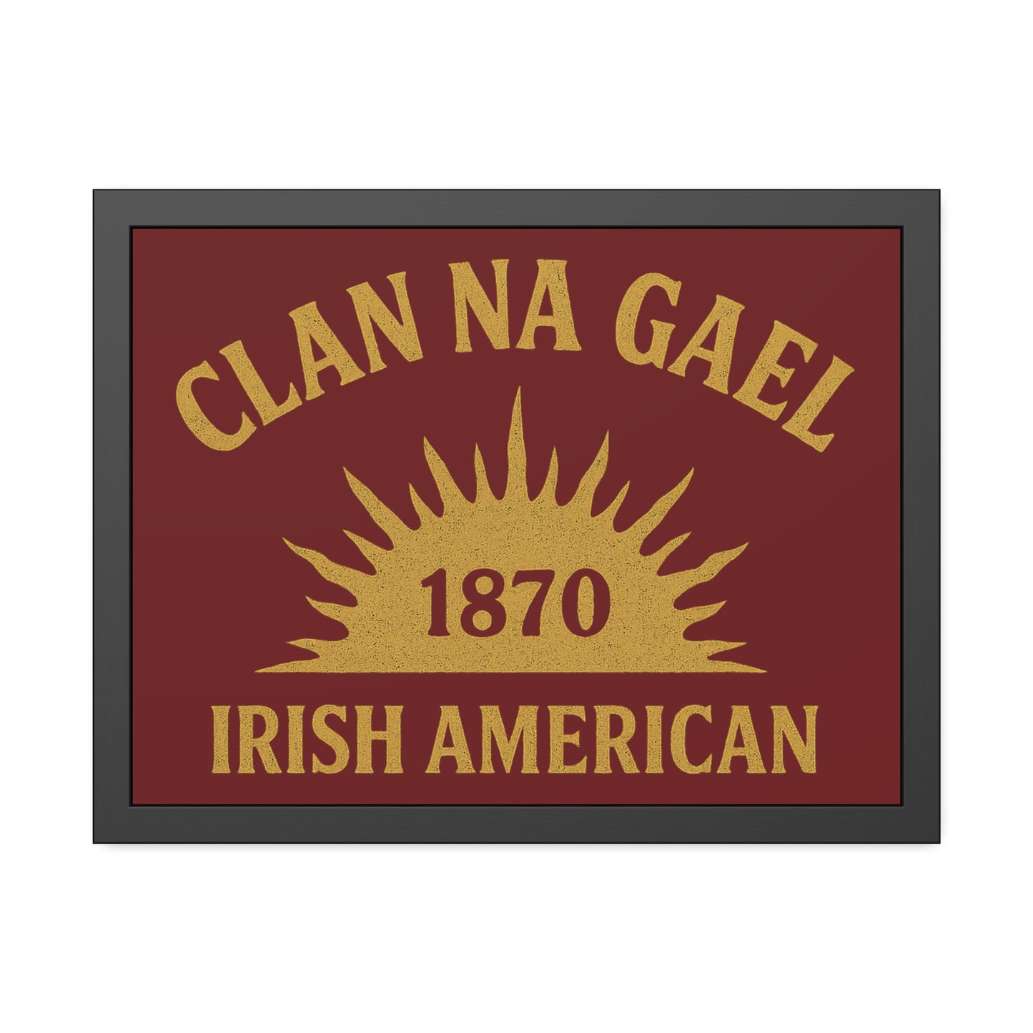 "Clan na Gael - Irish American", Framed Paper Poster (Palladius Red)