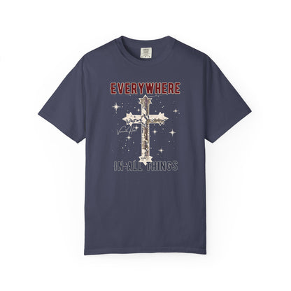 "Everywhere - In All Things", Unisex T-shirt