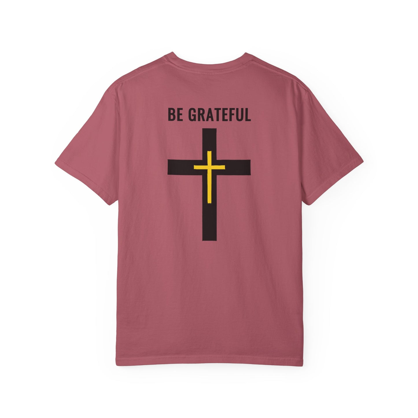 "Be Grateful", Unisex T-shirt