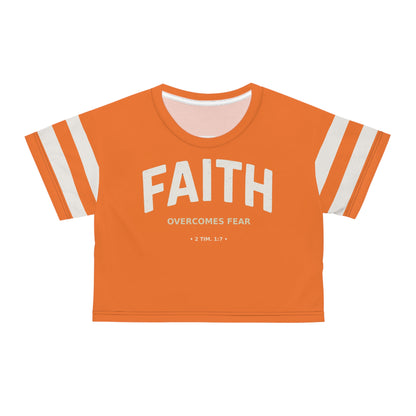 "Faith Overcomes Fear", Crop Tee (Pumpkin Orange)